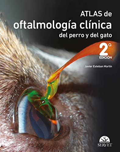 Atlas de oftalmología clínica del perro y del gato (2.ª edición)