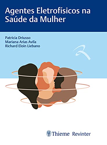Agentes Eletrofísicos na Saúde da Mulher (Portuguese Edition)