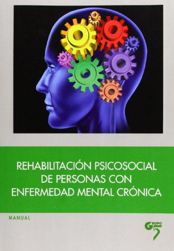 Rehabilitacion Psicosocial De Personas